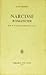 Narcisse romancier. Essai sur la première personne dans le roman by Jean Rousset