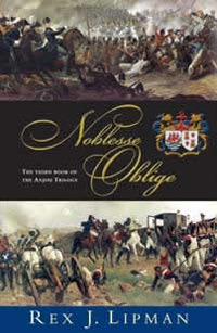 Noblesse Oblige: The third book of The Anjou Trilogy