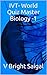AAA Quiz Books,The International Voice Tribune’s World Quiz Master/A Question Bank of General Knowledge, Biology -1,MSAT,SAT-II Optional, GRE-Main, CSAT Examinations (IVT Non- fiction Books)