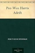 Pee-Wee Harris Adrift