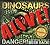 Dinosaurs Alive!