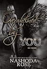 Overwhelmed by You by Nashoda Rose Overwhelmed by You by Nashoda Rose