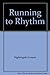 Running to Rhythm