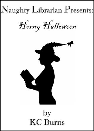 Naughty Librarian Presents: Horny Halloween (Kindle Edition)