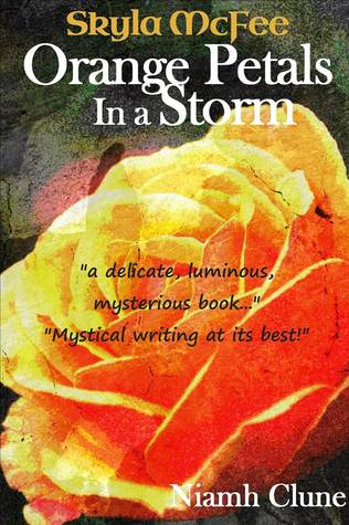 Orange Petals in a Storm (Unknown Binding)