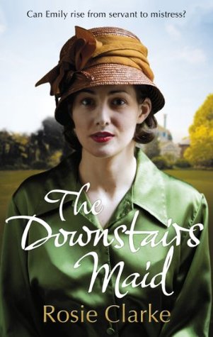 The Downstairs Maid (Kindle Edition)