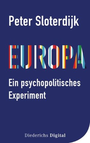 Europa – ein psychopolitisches Experiment (German Edition)