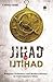Jihad or Ijtihad