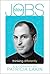 Steve Jobs Thinking Differently: A Biography