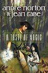 A Taste of Magic by Andre Norton