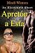 Apretón a Esta (Spanish Edi...