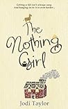 The Nothing Girl by Jodi Taylor