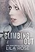 Climbing Out by Lila Rose