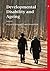Developmental Disability and Ageing