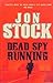Dead Spy Running