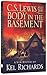 C. S. Lewis and the Body in the Basement by Kel Richards