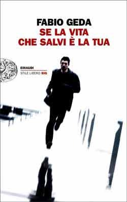 Se la vita che salvi è la tua (Paperback)