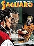 Saguaro n. 26: Il demone della vendetta