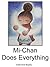 Mi-Chan Does Everything: A ...