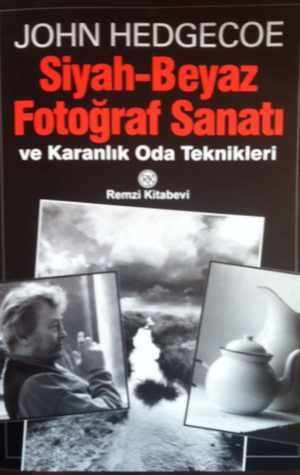 Siyah-Beyaz Fotoğraf Sanatı ve Karanlık Oda Teknikleri (Paperback)