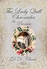 The Promise (The Lady Quill Chronicles, #1)