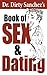 Dr. Dirty Sanchez's Book of Sex and Dating