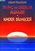 Sevinç ve Güzellik Alemleri (Kader Bilmecesi)