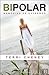 Bipolar - Memórias de extremos