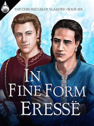 In Fine Form (Chronicles of Ylandre, #6)