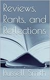 Reviews, Rants, a...