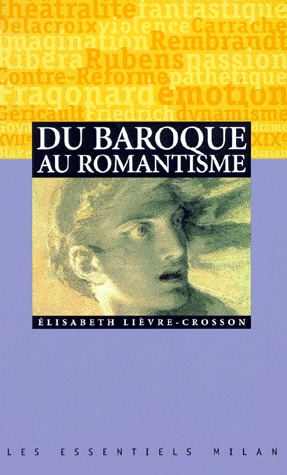 Du Baroque au romantisme (Paperback)