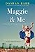 Maggie & Me by Damian Barr