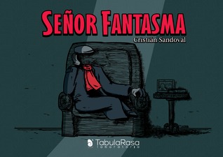 Señor Fantasma (Paperback)