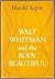 Walt Whitman and the Body Beautiful