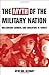 The Myth of the Military-Nation: Militarism, Gender, and Education in Turkey: Militerism, Gender, and Education in Turkey