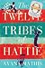 The Twelve Tribes Of Hattie