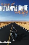 King of Methamphetamine Valley King of Methamphetamine Valley