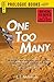 One Too Many: Book Three in the One in Three Hundred Trilogy (Prologue Science Fiction)