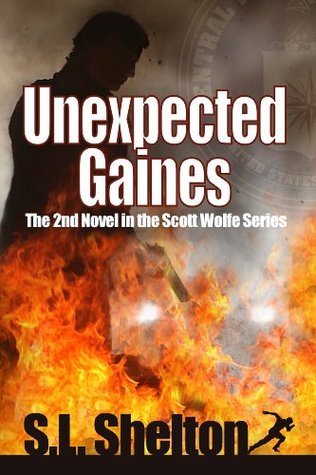 Unexpected Gaines (Scott Wolfe #2)