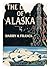 The Lure of Alaska