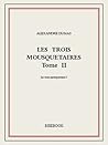 Book cover for Les trois mousquetaires II (French Edition)