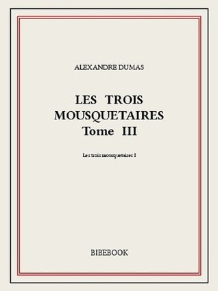 Les trois mousquetaires III (#3/3)