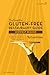 The Essential Gluten Free Restaurant Guide - Midwest Edition by Triumph Dining