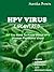 HPV Virus Uncovered: All Yo...