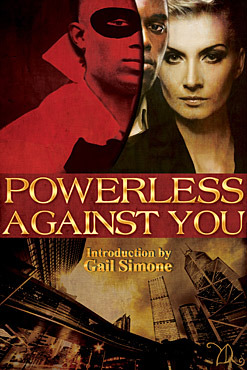 Powerless Against You