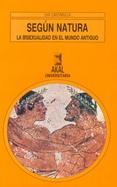 Según natura: la bisexualidad en el mundo antiguo
