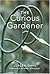 The Curious Gardener