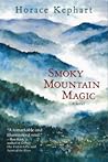 Smoky Mountain Magic