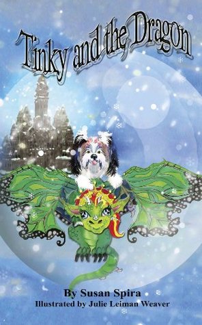 Tinky and the Dragon (Tinky's Adventures Book 3)