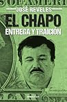 El Chapo, entrega y traición